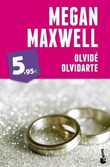 OLVIDÉ OLVIDARTE | 9788408123811 | MEGAN MAXWELL | Llibres Parcir | Llibreria Parcir | Llibreria online de Manresa | Comprar llibres en català i castellà online