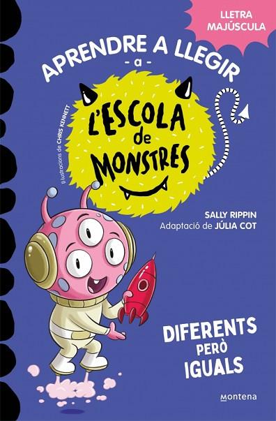 APRENDRE A LLEGIR A L'ESCOLA DE MONSTRES 17 - DIFERENTS PERÒ IGUALS | 9788419746177 | RIPPIN, SALLY | Llibres Parcir | Librería Parcir | Librería online de Manresa | Comprar libros en catalán y castellano online