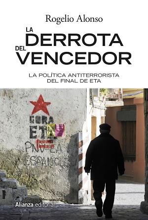 LA DERROTA DEL VENCEDOR | 9788491811343 | ALONSO, ROGELIO | Llibres Parcir | Llibreria Parcir | Llibreria online de Manresa | Comprar llibres en català i castellà online