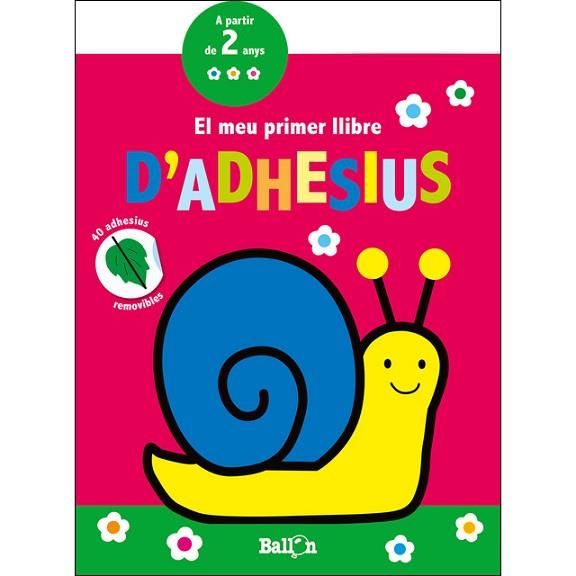 EL MEU PRIMER LLIBRE D’ADHESIUS - CARGOL | 9789463076531 | BALLON | Llibres Parcir | Llibreria Parcir | Llibreria online de Manresa | Comprar llibres en català i castellà online