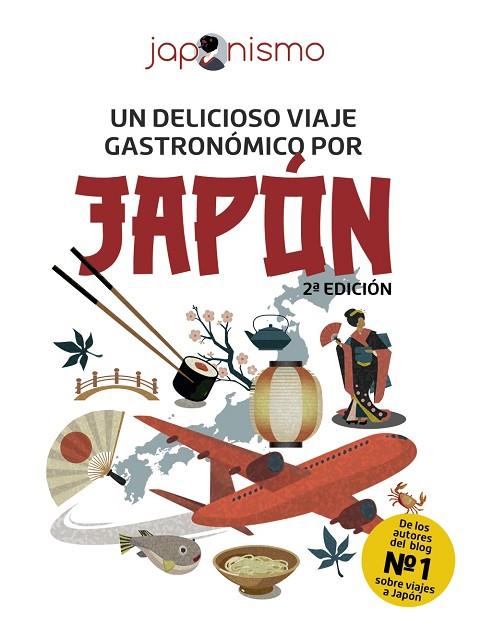 JAPONISMO. UN DELICIOSO VIAJE GASTRONÓMICO POR JAPÓN | 9788491587286 | RODRÍGUEZ GÓMEZ, LUIS ANTONIO/TOMÀS AVELLANA, LAURA | Llibres Parcir | Llibreria Parcir | Llibreria online de Manresa | Comprar llibres en català i castellà online