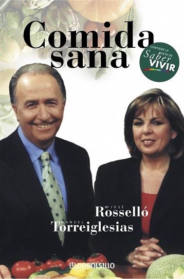 Comida sana | 9788497931984 | TORREIGLESIAS,M.A./ROSSELLO,M.J. | Llibres Parcir | Llibreria Parcir | Llibreria online de Manresa | Comprar llibres en català i castellà online