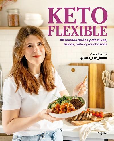 KETO FLEXIBLE | 9788425365942 | @KETO_CON_LAURA | Llibres Parcir | Librería Parcir | Librería online de Manresa | Comprar libros en catalán y castellano online