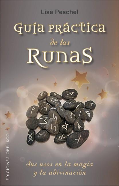 GUÍA PRÁCTICA DE LAS RUNAS | 9788491111290 | PESCHEL, LISA | Llibres Parcir | Llibreria Parcir | Llibreria online de Manresa | Comprar llibres en català i castellà online