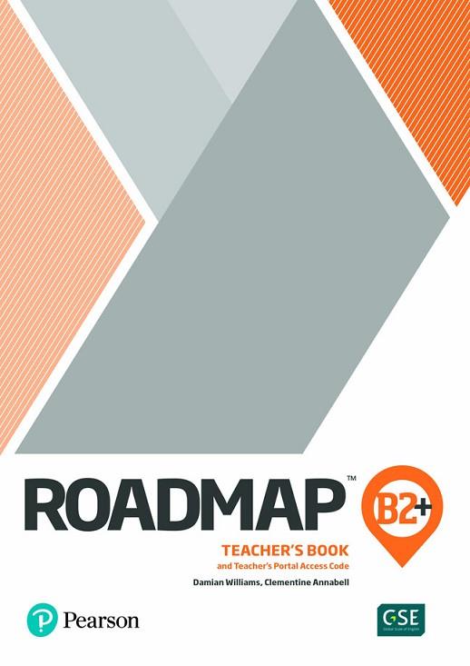 ROADMAP B2+ TEACHER S BOOK WITH DIGITAL RESOURCES & ASSESSMENT PACKAGE | 9781292228563 | WILLIAMS, DAMIAN / ANNABELL, CLEMENTINE / ET ALL | Llibres Parcir | Llibreria Parcir | Llibreria online de Manresa | Comprar llibres en català i castellà online