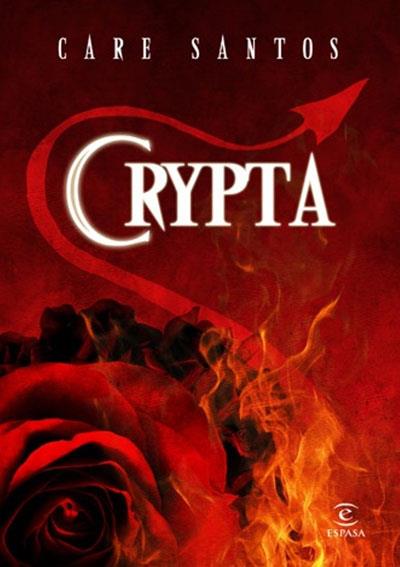 CRYPTA | 9788467033007 | CARE SANTOS | Llibres Parcir | Llibreria Parcir | Llibreria online de Manresa | Comprar llibres en català i castellà online