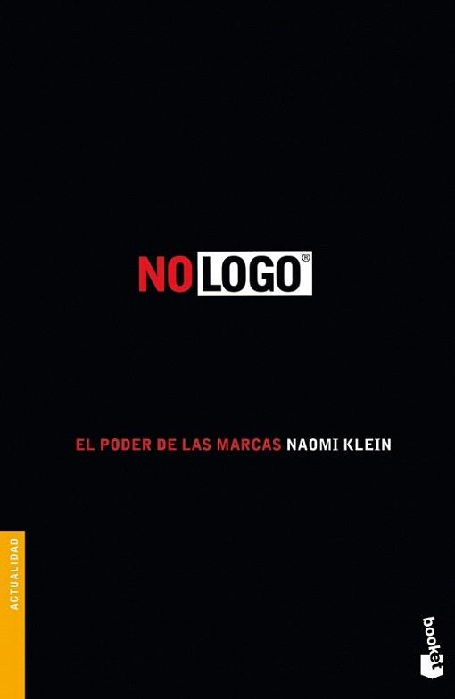 No logo | 9788408104322 | Naomi Klein | Llibres Parcir | Llibreria Parcir | Llibreria online de Manresa | Comprar llibres en català i castellà online