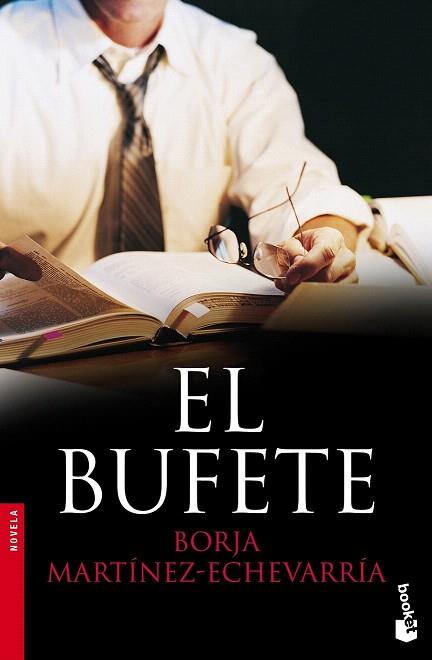 EL BUFETE | 9788427039643 | BORJA MARTÍNEZ-ECHEVARRÍA | Llibres Parcir | Llibreria Parcir | Llibreria online de Manresa | Comprar llibres en català i castellà online