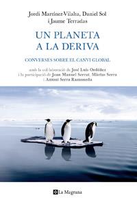 UN PLANETA A LA DERIVA | 9788482641850 | MARTINEZ VILALTA J | Llibres Parcir | Llibreria Parcir | Llibreria online de Manresa | Comprar llibres en català i castellà online