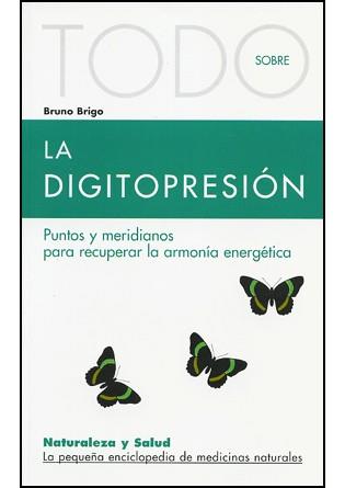 TODO SOBRE LA DIGITOPRESION | 9788496194076 | Llibres Parcir | Llibreria Parcir | Llibreria online de Manresa | Comprar llibres en català i castellà online