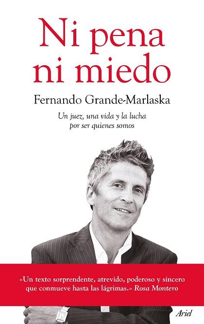 NI PENA NI MIEDO | 9788434424043 | FERNANDO GRANDE-MARLASKA GÓMEZ | Llibres Parcir | Llibreria Parcir | Llibreria online de Manresa | Comprar llibres en català i castellà online