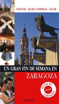 GRAN FIN SEMANA ZARAGOZA | 9788421680940 | Llibres Parcir | Llibreria Parcir | Llibreria online de Manresa | Comprar llibres en català i castellà online