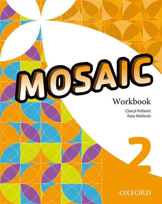 MOSAIC 2 WORKBOOK | 9780194666251 | CHERYL PELTERET, KATE MELLERSH | Llibres Parcir | Llibreria Parcir | Llibreria online de Manresa | Comprar llibres en català i castellà online