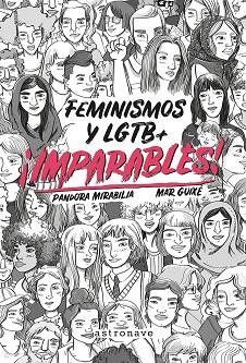 IMPARABLES FEMINISMOS Y LGTB+ | 9788467932270 | MIRABILIA,PANDORA / GUIXE,MAR | Llibres Parcir | Llibreria Parcir | Llibreria online de Manresa | Comprar llibres en català i castellà online