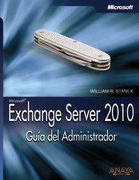 ECHANGE SERVER 2010 guia administrador | 9788441527409 | STANEJ W R | Llibres Parcir | Llibreria Parcir | Llibreria online de Manresa | Comprar llibres en català i castellà online