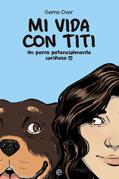 MI VIDA CON TITI | 9788413849034 | OVER, GEMA | Llibres Parcir | Llibreria Parcir | Llibreria online de Manresa | Comprar llibres en català i castellà online