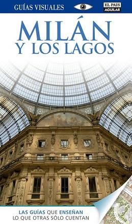 MILÁN Y LOS LAGOS (GUÍAS VISUALES 2014) | 9788403513327 | VARIOS AUTORES | Llibres Parcir | Llibreria Parcir | Llibreria online de Manresa | Comprar llibres en català i castellà online