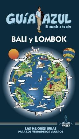 BALI  Y LOMBOK | 9788416766925 | MAZARRASA, LUIS | Llibres Parcir | Librería Parcir | Librería online de Manresa | Comprar libros en catalán y castellano online