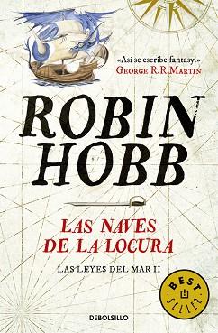 LAS NAVES DE LA LOCURA (LAS LEYES DEL MAR 2) | 9788490625705 | HOBB, ROBIN | Llibres Parcir | Llibreria Parcir | Llibreria online de Manresa | Comprar llibres en català i castellà online