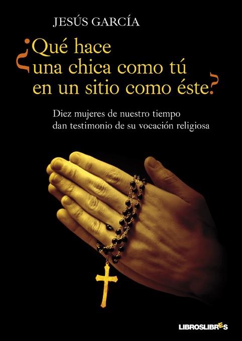 QUE HACE UNA CHICA COMO TU EN UN SITIO COMO ESTE | 9788492654680 | GARCIA JESUS | Llibres Parcir | Llibreria Parcir | Llibreria online de Manresa | Comprar llibres en català i castellà online