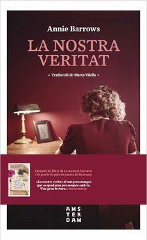 LA NOSTRA VERITAT | 9788416743292 | BARROWS, ANNIE | Llibres Parcir | Llibreria Parcir | Llibreria online de Manresa | Comprar llibres en català i castellà online