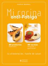 MI COCINA ANTI FATIGA | 9788425519376 | MARIE BORREL | Llibres Parcir | Llibreria Parcir | Llibreria online de Manresa | Comprar llibres en català i castellà online