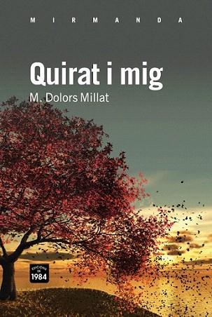 Quirat i mig | 9788492440757 | Millat Llusà, M. Dolors | Llibres Parcir | Llibreria Parcir | Llibreria online de Manresa | Comprar llibres en català i castellà online