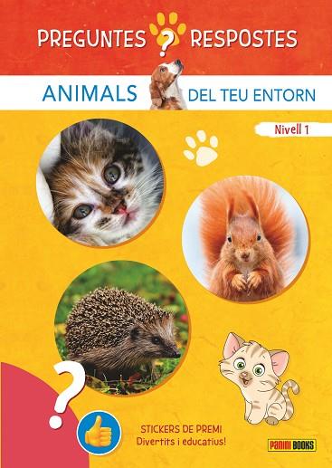 PREGUNTE I RESPOSTES. ANIMALS DEL TEU ENTORN | 9788410511248 | Llibres Parcir | Llibreria Parcir | Llibreria online de Manresa | Comprar llibres en català i castellà online