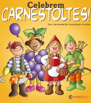 CELEBREM CARNESTOLTES! | 9788484127451 | DEL RIO GALVE, CARMINA | Llibres Parcir | Llibreria Parcir | Llibreria online de Manresa | Comprar llibres en català i castellà online