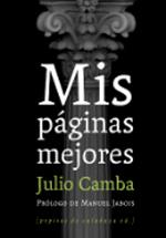 MIS PÁGINAS MEJORES | 9788493943752 | CAMBA, JULIO | Llibres Parcir | Llibreria Parcir | Llibreria online de Manresa | Comprar llibres en català i castellà online