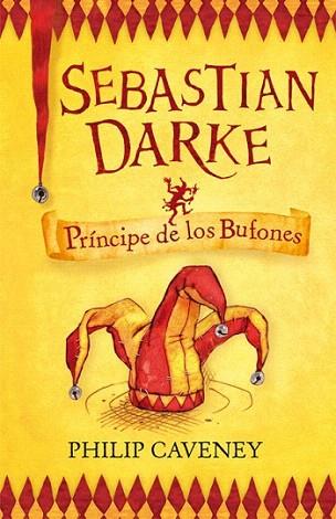 PRINCIPE DE LOS BUFONES | 9788420405278 | SEBASTIAN DARKE | Llibres Parcir | Llibreria Parcir | Llibreria online de Manresa | Comprar llibres en català i castellà online