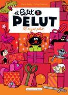 EL PETIT PELUT : EL REGAL PELUT (LLIBRE+PELUIX) | 9788416166930 | BAILLY, PIERRE/ FRAIPONT, CÉLINE | Llibres Parcir | Llibreria Parcir | Llibreria online de Manresa | Comprar llibres en català i castellà online