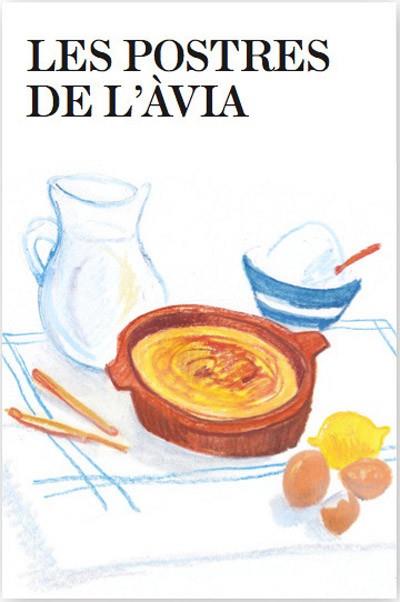 Les postres de l'avia 2.Ed | 9788482645940 | ESCRIBÁ , ANTONI | Llibres Parcir | Llibreria Parcir | Llibreria online de Manresa | Comprar llibres en català i castellà online