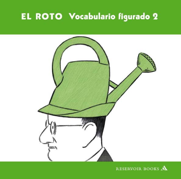 VOCABULARIO FIGURADO 2 | 9788439721192 | EL ROTO | Llibres Parcir | Llibreria Parcir | Llibreria online de Manresa | Comprar llibres en català i castellà online