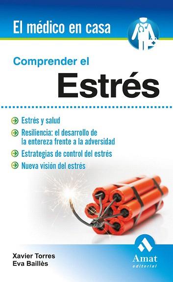 COMPRENDER EL ESTRÉS | 9788497357760 | TORRES MATA, XAVIER/BAILLÉS LÁZARO, EVA | Llibres Parcir | Llibreria Parcir | Llibreria online de Manresa | Comprar llibres en català i castellà online