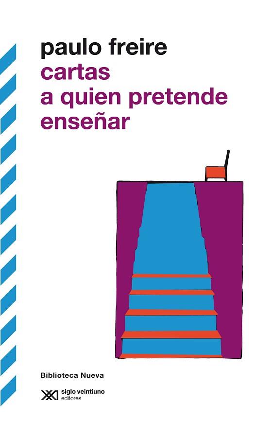 CARTAS A QUIEN PRETENDE ENSEÑAR | 9788415555070 | FREIRE, PAULO | Llibres Parcir | Llibreria Parcir | Llibreria online de Manresa | Comprar llibres en català i castellà online