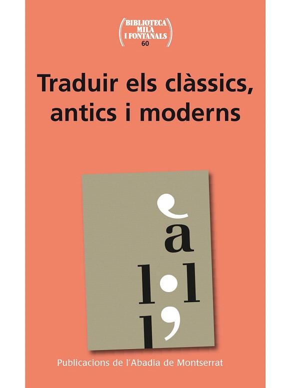 TRADUIR EL CLÀSSICS, ANTICS I MODERNS | 9788498835786 | VARIOS AUTORES | Llibres Parcir | Llibreria Parcir | Llibreria online de Manresa | Comprar llibres en català i castellà online