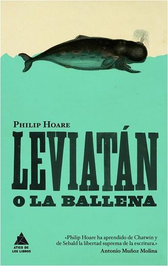 LEVIATÁN O LA BALLENA | 9788416222131 | HOARE, PHILIP | Llibres Parcir | Llibreria Parcir | Llibreria online de Manresa | Comprar llibres en català i castellà online