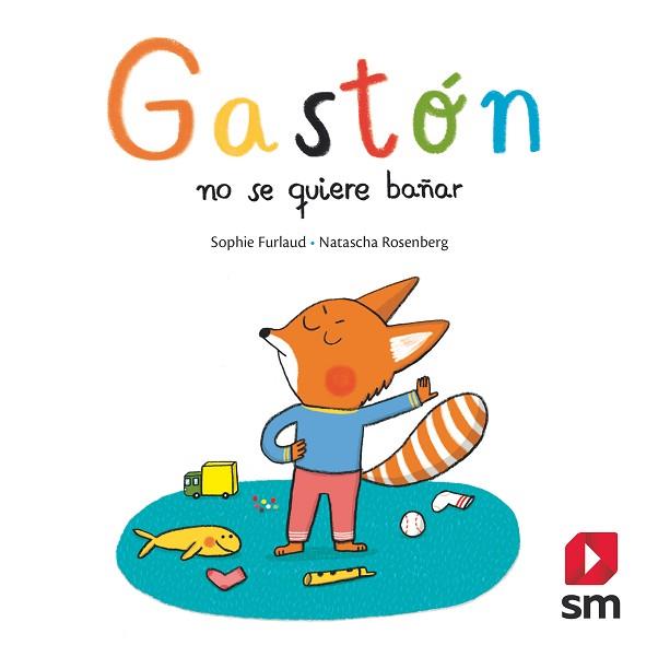 G.GASTON NO SE QUIERE BAÑAR | 9788491824510 | FURLAUD, SOPHIE | Llibres Parcir | Llibreria Parcir | Llibreria online de Manresa | Comprar llibres en català i castellà online