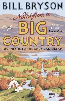 NOTES FROM A BIG COUNTRY | 9781784161842 | BILL BRYSON | Llibres Parcir | Llibreria Parcir | Llibreria online de Manresa | Comprar llibres en català i castellà online