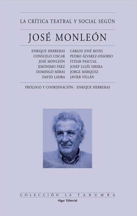 CRITICA TEATRAL Y SOCIAL SEGUN JOSE MONLEON | 9788495722133 | Llibres Parcir | Llibreria Parcir | Llibreria online de Manresa | Comprar llibres en català i castellà online