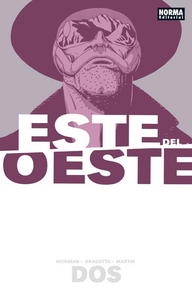 ESTE DEL OESTE 2 | 9788467917383 | HICKMAN,JONATHAN/DRAGOTTA,NICK/ | Llibres Parcir | Llibreria Parcir | Llibreria online de Manresa | Comprar llibres en català i castellà online