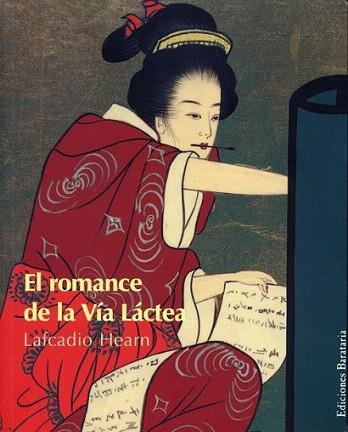 EL ROMANCE DE LA VIA LACTEA | 9788495764256 | HEARN | Llibres Parcir | Llibreria Parcir | Llibreria online de Manresa | Comprar llibres en català i castellà online