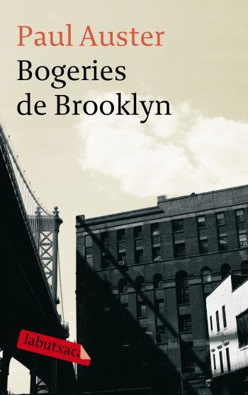 BOGERIES DE BROOKLYN LB | 9788499300436 | AUSTER PAUL | Llibres Parcir | Llibreria Parcir | Llibreria online de Manresa | Comprar llibres en català i castellà online