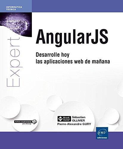 ANGULAR JS: DESARROLLE HOY LAS APLICACIONES WEB DE MAÑANA | 9782409001826 | OLLIVIER, SÉBASTIEN/GURY, PIERRE - ALEXANDRE | Llibres Parcir | Llibreria Parcir | Llibreria online de Manresa | Comprar llibres en català i castellà online