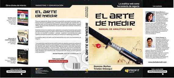 EL ARTE DE MEDIR manual de analitica web | 9788492956647 | GEMMA MUÑOZ TRISTAN ELOSEGUI | Llibres Parcir | Llibreria Parcir | Llibreria online de Manresa | Comprar llibres en català i castellà online