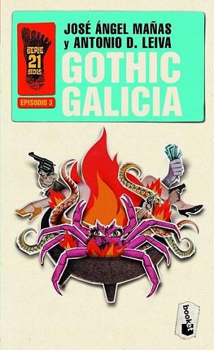 Gothic Galicia | 9788408006435 | José Ángel Mañas/Antonio Domínguez Leiva | Llibres Parcir | Llibreria Parcir | Llibreria online de Manresa | Comprar llibres en català i castellà online