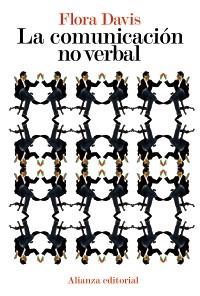 LA COMUNICACION NO VERBAL alianza bolsillo | 9788420664248 | FLORA DAVIS | Llibres Parcir | Llibreria Parcir | Llibreria online de Manresa | Comprar llibres en català i castellà online