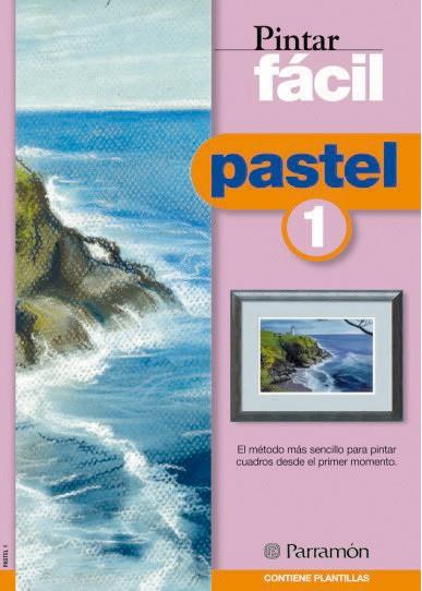 PINTAR FACIL PASTEL 1 | 9788434223196 | Llibres Parcir | Llibreria Parcir | Llibreria online de Manresa | Comprar llibres en català i castellà online