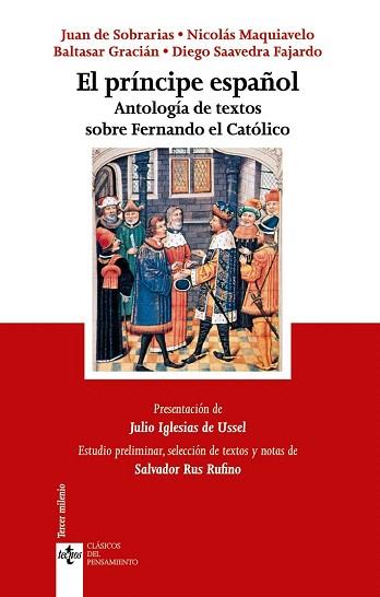 EL PRÍNCIPE ESPAÑOL | 9788430961894 | SOBRARIAS, JUAN DE/MAQUIAVELO, NICOLÁS/GRACIÁN, BALTASAR/SAAVEDRA FAJARDO, DIEGO | Llibres Parcir | Llibreria Parcir | Llibreria online de Manresa | Comprar llibres en català i castellà online